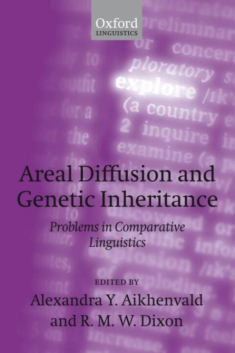 Areal Diffusion and Genetic Inheritance: Problems in Comparative Linguistics