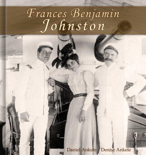 Frances Benjamin Johnston: 40+ Photographic Reproductions - Women Photographer
