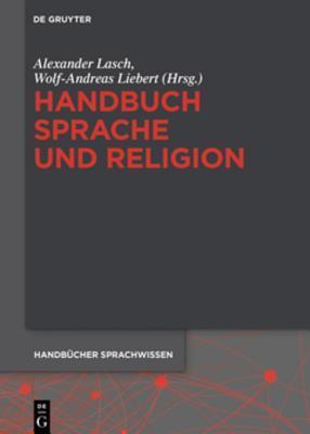 Handbuch Sprache Und Religion (Handbucher Sprachwissen)