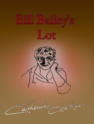 Bill Bailey's Lot
