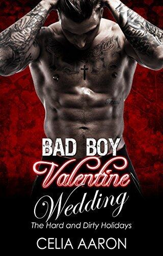 Bad Boy Valentine Wedding