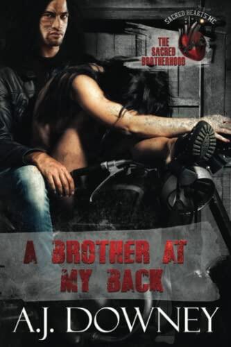 A Brother At My Back: The Sacred Brotherhood Book VI