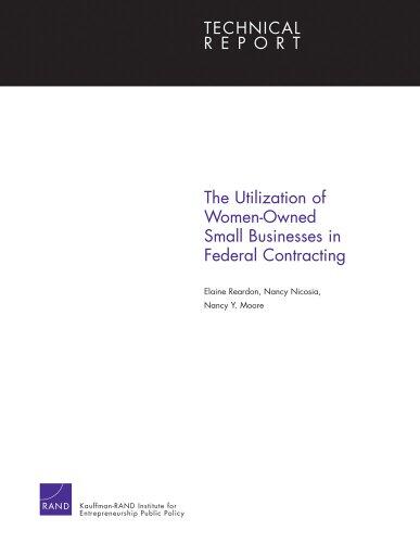 The Utilization of Women-Owned Small Businesses in Federal Contracting