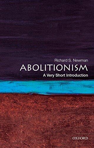 Abolitionism: A Very Short Introduction