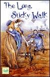 The Long, Sticky Walk
