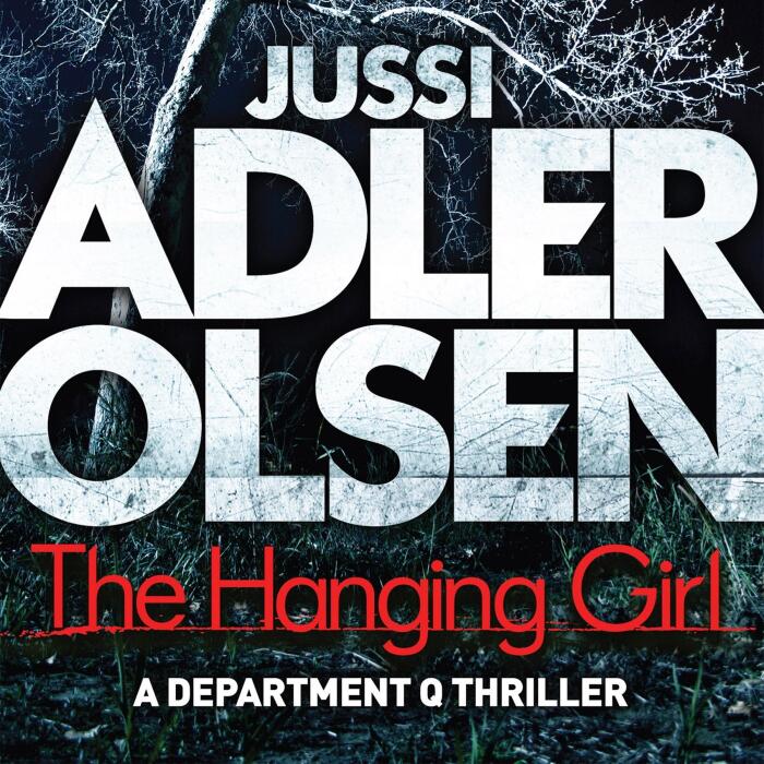 The Hanging Girl: Department Q, Book 6