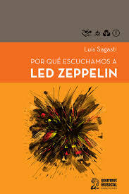 Por Qué Escuchamos a Led Zeppelin