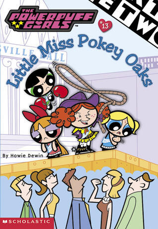 Powerpuff Girls Chapter Book #13