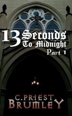 13 Seconds To Midnight, Part 1