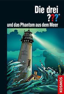 Die drei ??? und das Phantom aus dem Meer