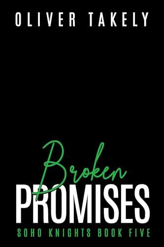 Broken Promises