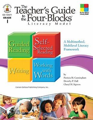 Teacher's Guide to the Four-Blocks® Literacy Model (Grade 1)