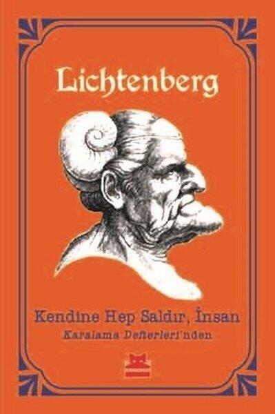 Kendine Hep Saldır, İnsan: Karalama Defterleri'nden