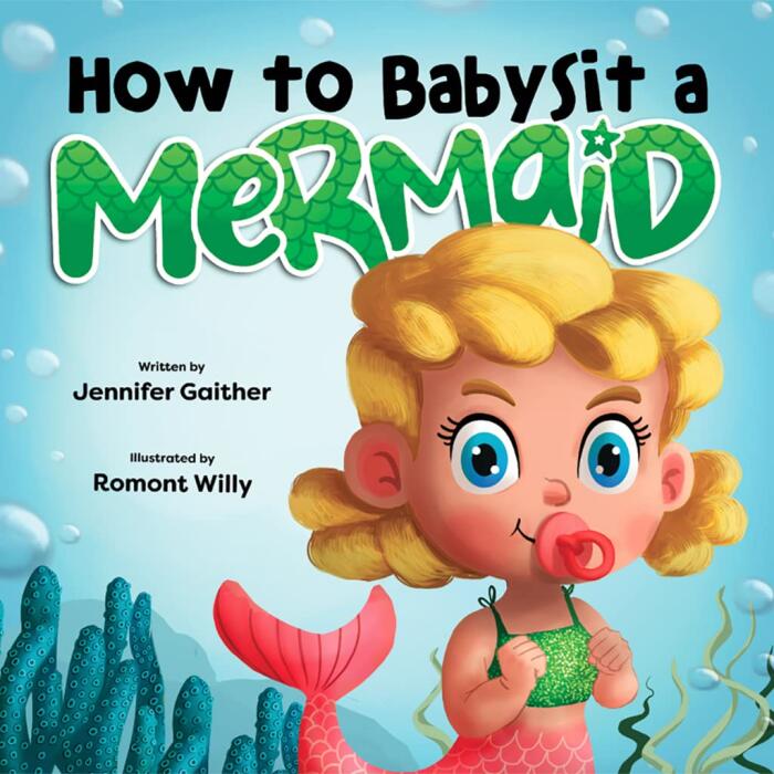 How to Babysit a Mermaid