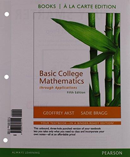 Basic Mathematics through Applications, Books a la Carte Edition Plus NEW MyLab Math with Pearson eText -- Access Card Package