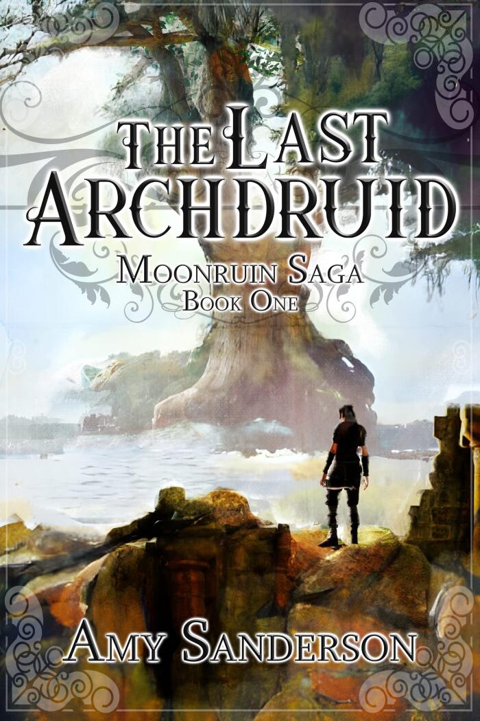 The Last Archdruid: A High Fantasy Adventure