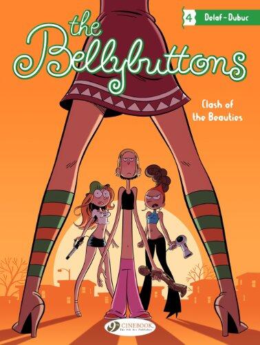 The Bellybuttons – volume 4 - Clash of the Beauties