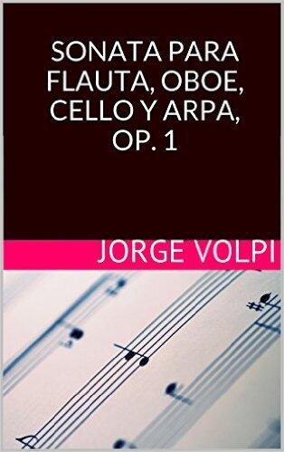Sonata para flauta, oboe, cello y arpa, op. 1