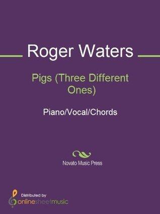 Pigs (Three Different Ones) Sheet Music