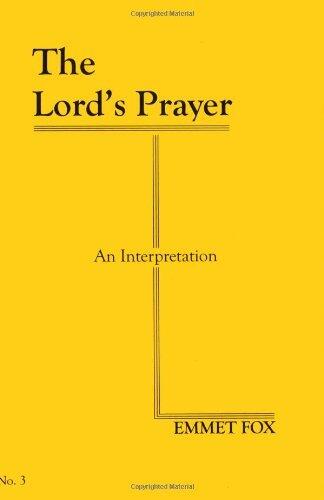 The Lord's Prayer (#3): An Interpretation