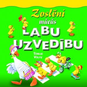 Zoslēni mācās labu uzvedību