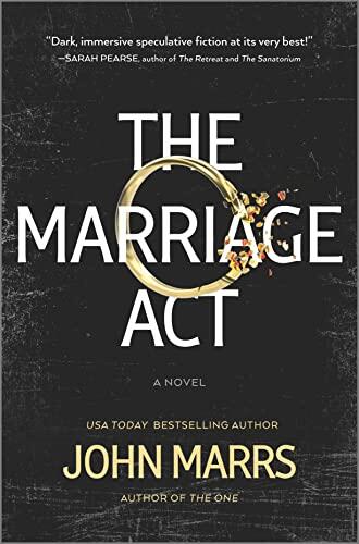 The Marriage Act (A Novel)