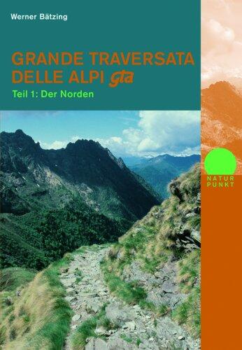 Grande Traversata delle Alpi