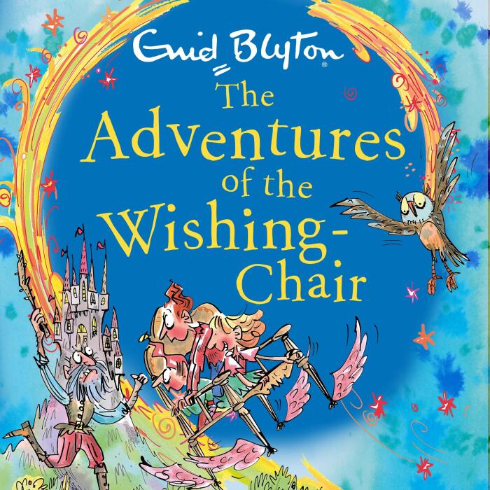 The Adventures of the Wishing-Chair: The Wishing-Chair, Book 1