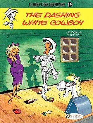 Lucky Luke - Volume 14 - The Dashing White Cowboy (Lucky Luke