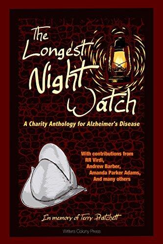 The Longest Night Watch: A Charity Anthology for Alzheimer's Disease