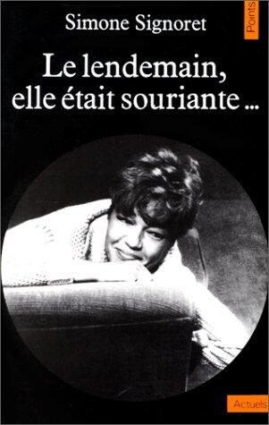 Le lendemain elle était souriante--