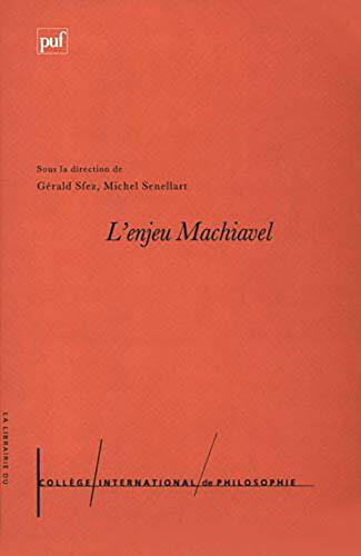 L'enjeu Machiavel