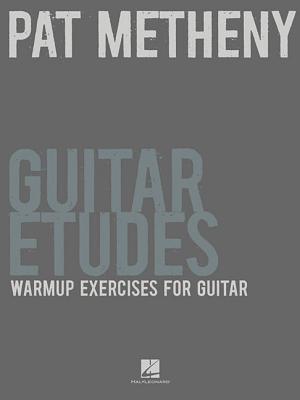 Pat Metheny:  Guitar Etudes
