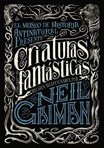 Criaturas fantásticas (LITERATURA JUVENIL - Narrativa juvenil)