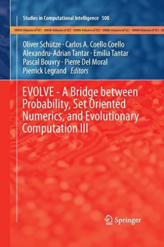 Evolve: A Bridge between Probability, Set Oriented Numerics, and Evolutionary Computation (III)