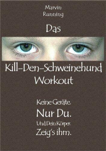 Das Kill-Den-Schweinehund-Workout