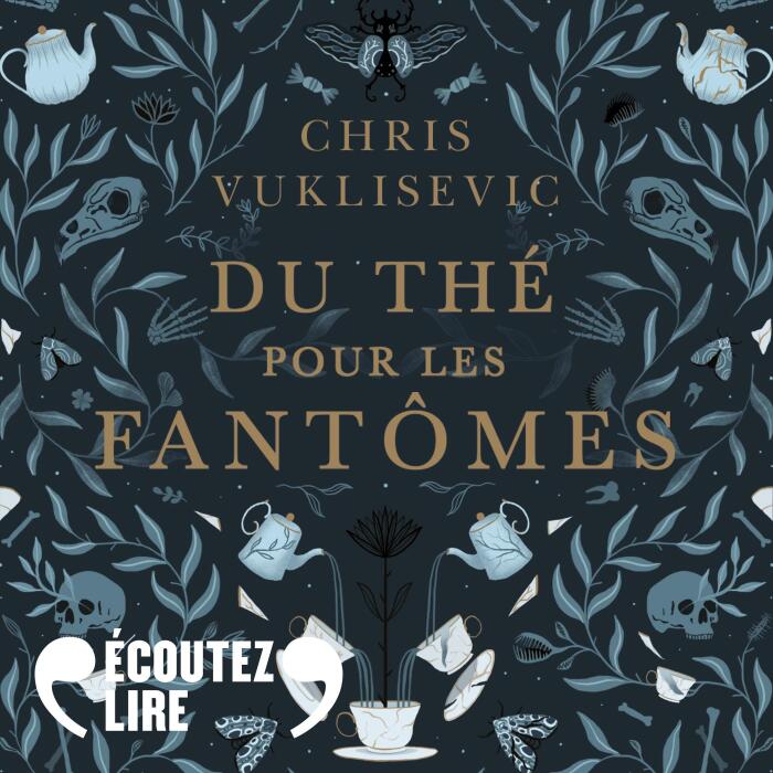 Du Thé pour les Fantômes
