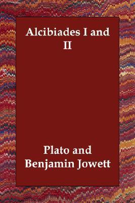 Alcibiades I and II