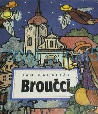Broučci: Pro Malé A Veliké Děti