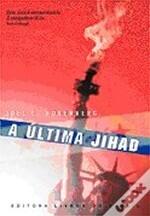 A Última Jihad