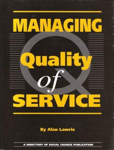 Managing Quality of Service (Contracting & service provision)