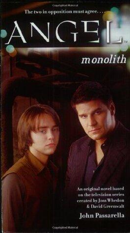 Angel: Monolith