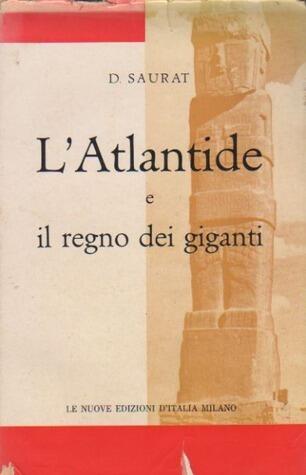 L'Atlantide e il regno dei giganti