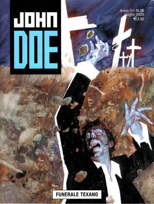 John Doe n. 26: Funerale texano