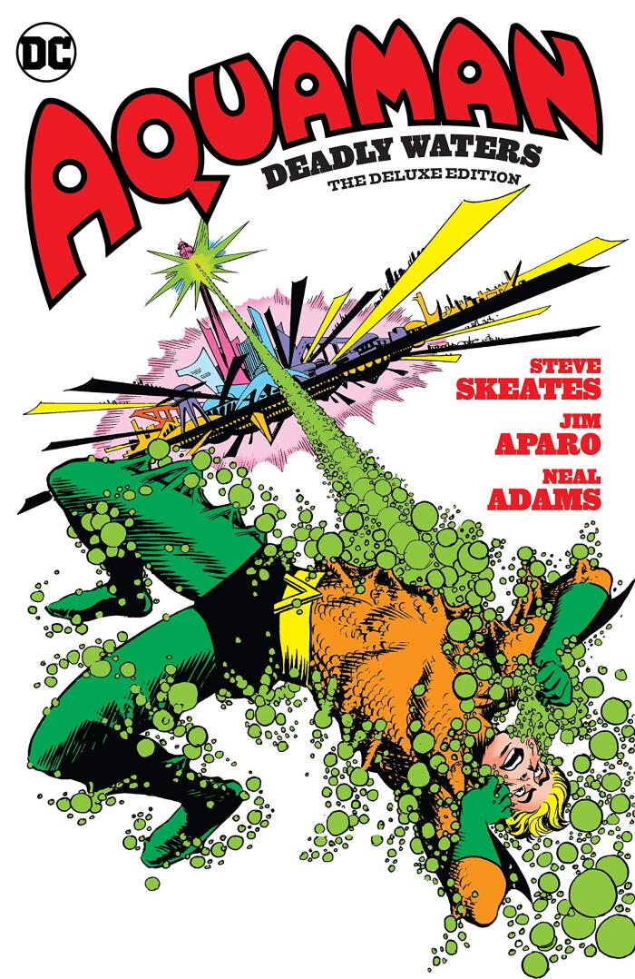 Aquaman: Deadly Waters The Deluxe Edition (Aquaman