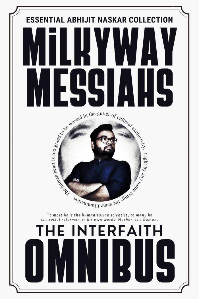 Milkyway Messiahs: The Interfaith Omnibus