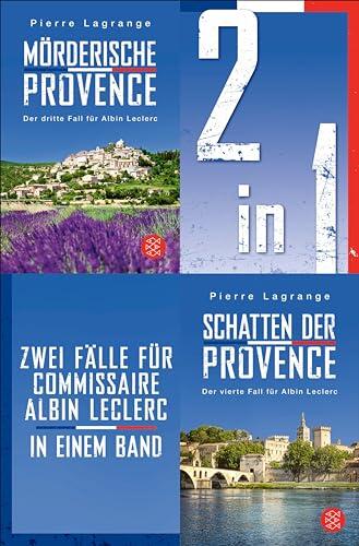 Mörderische Provence (Schatten der Provence - Zwei Fälle für Commissaire Albin Leclerc in einem Band)
