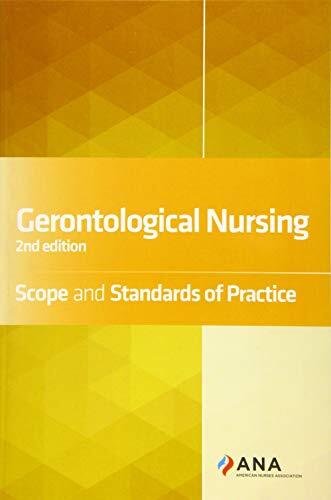 Gerontological Nursing: Scope and Standards of Practice