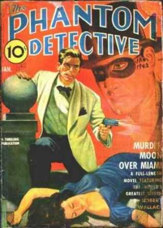 The Phantom Detective - Murder Moon Over Miami - January, 1942 38/1