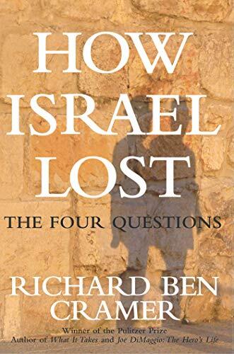 How Israel Lost: The Four Questions